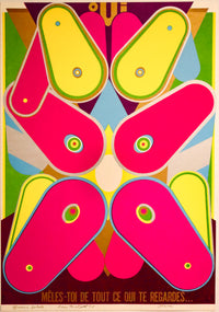 1974 Original Vintage Serigraphy poster - "Mêles-toi de tout ce qui te regardes..." - Centre culturel Canadien, Guy Montpetit