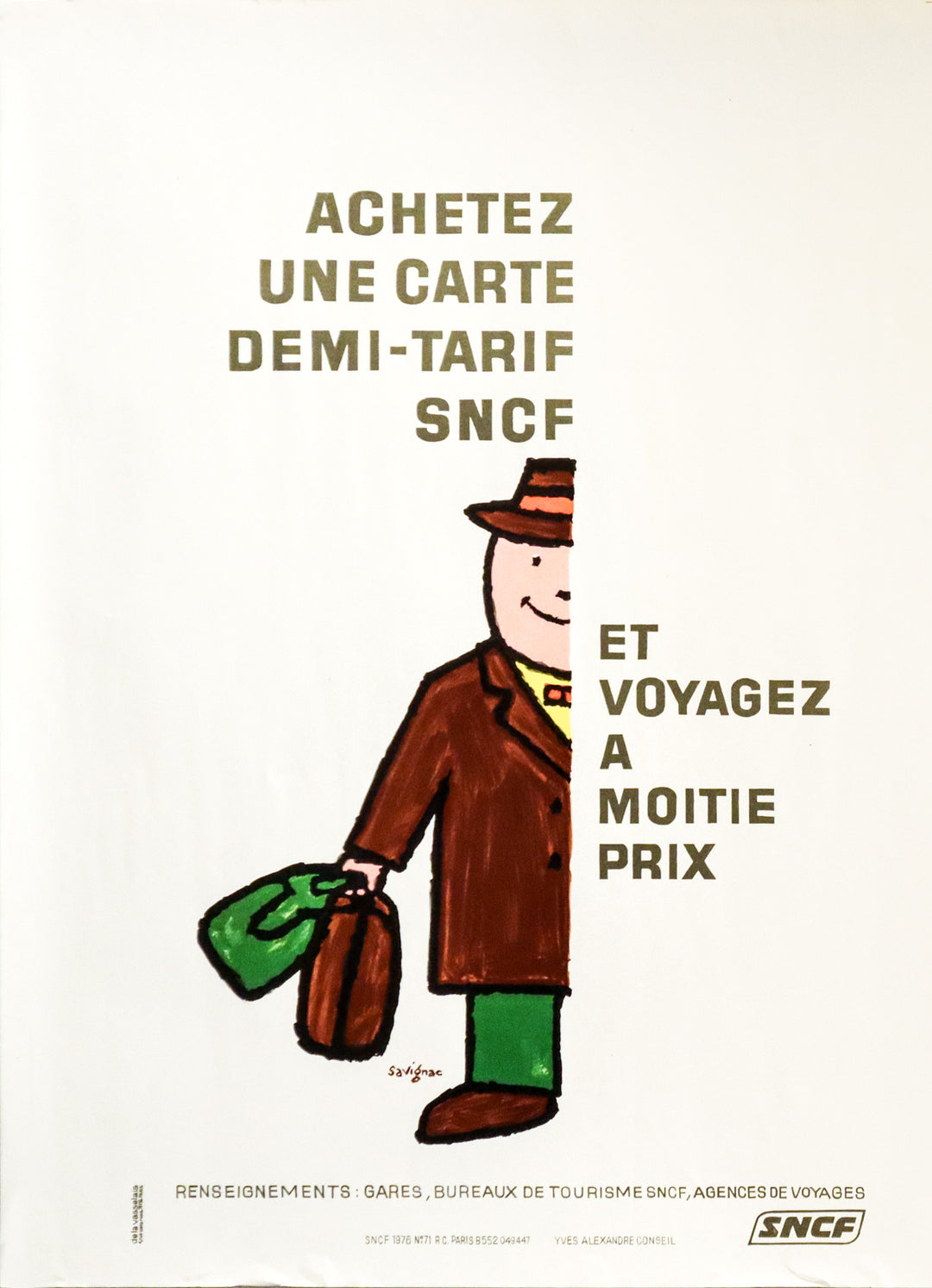 SAVIGNAC SNCF VOYAGEZ A MOITIÉ PRIXリト額付 KBE0908-